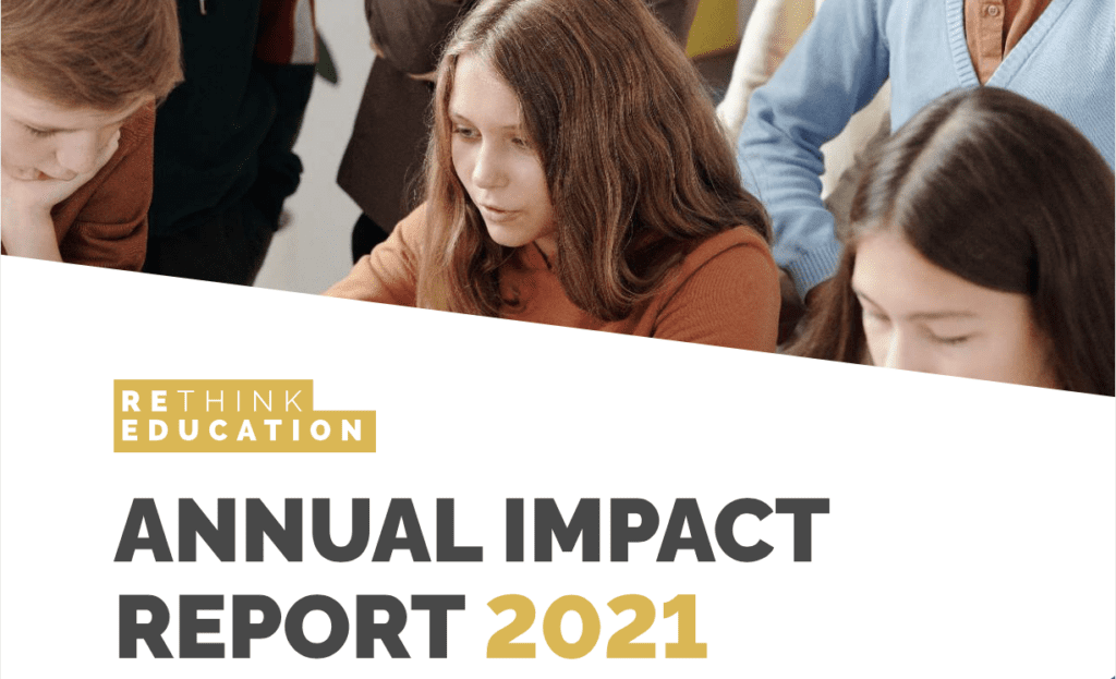 Rethink Education Impact Report 2021