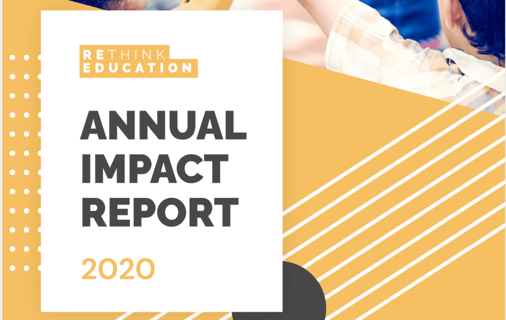Rethink Education Impact Report 2020